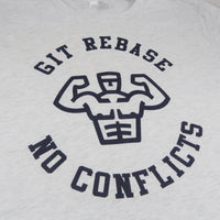 Git Rebase No Conflicts T-Shirt for Developers