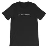 No Comment T-Shirt for Developers - Programmer Tees From Made4Dev.com